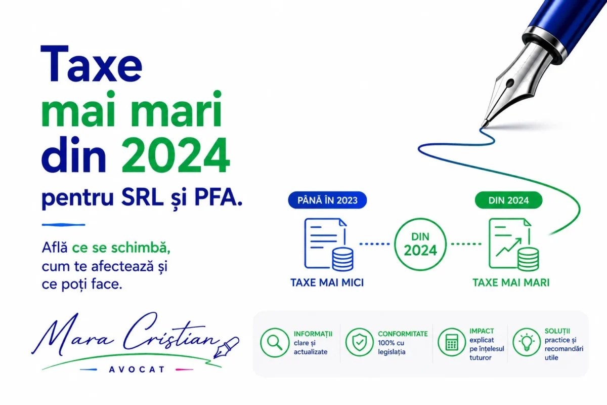 Infografic: taxe mai mari din 2024 pentru SRL și PFA